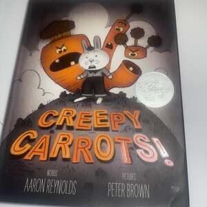 Creepy Carrots! (Creepy Tales!) by Aaron Reynolds, Hardcover